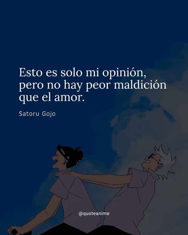 Frase de Satoru Gojo sobre el amor, Jujutsu Kaisen